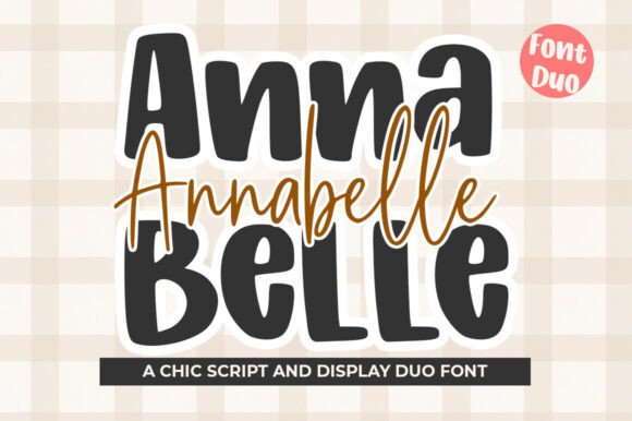Annabelle: The Perfect Font Duo for Authentic Branding