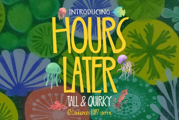 Bringing Joy to Your Designs: A Look at Hours Laters