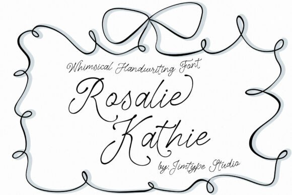 Discover the Rosalie Kathie Font: A Whimsical Hand-Lettered Script