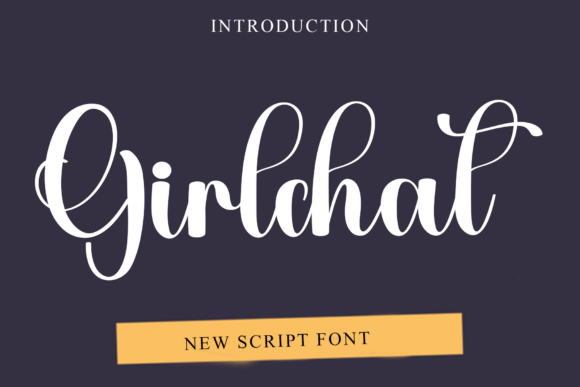 Girlchat: The Friendly Font for Modern Creators