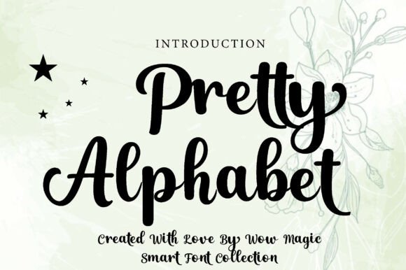 Pretty Alphabet: A Guide to This Elegant Script Typeface