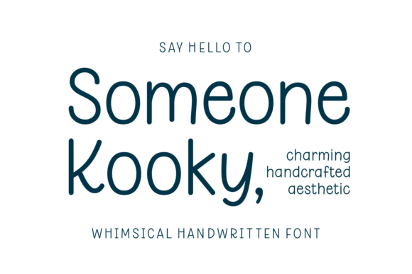 Someone Kooky: The Display Font with a Lighthearted Soul