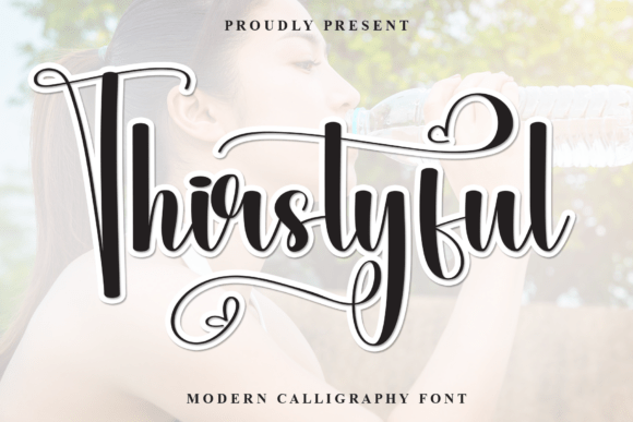 Thirstyful: A Handwritten Font for Sweet & Friendly Designs